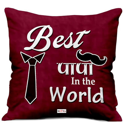 Cushion Gift for Father, Dad, Papa On Father's Day, Birthday, Anniversary and Retirement Day