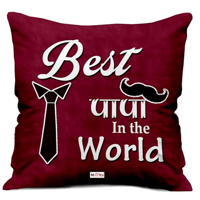 Cushion Gift for Father, Dad, Papa On Father's Day, Birthday, Anniversary and Retirement Day