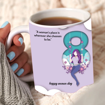 Women's Day Ceramic Mug - Empowering Coffee Mug for Her - Perfect Gift for Mom, Wife
